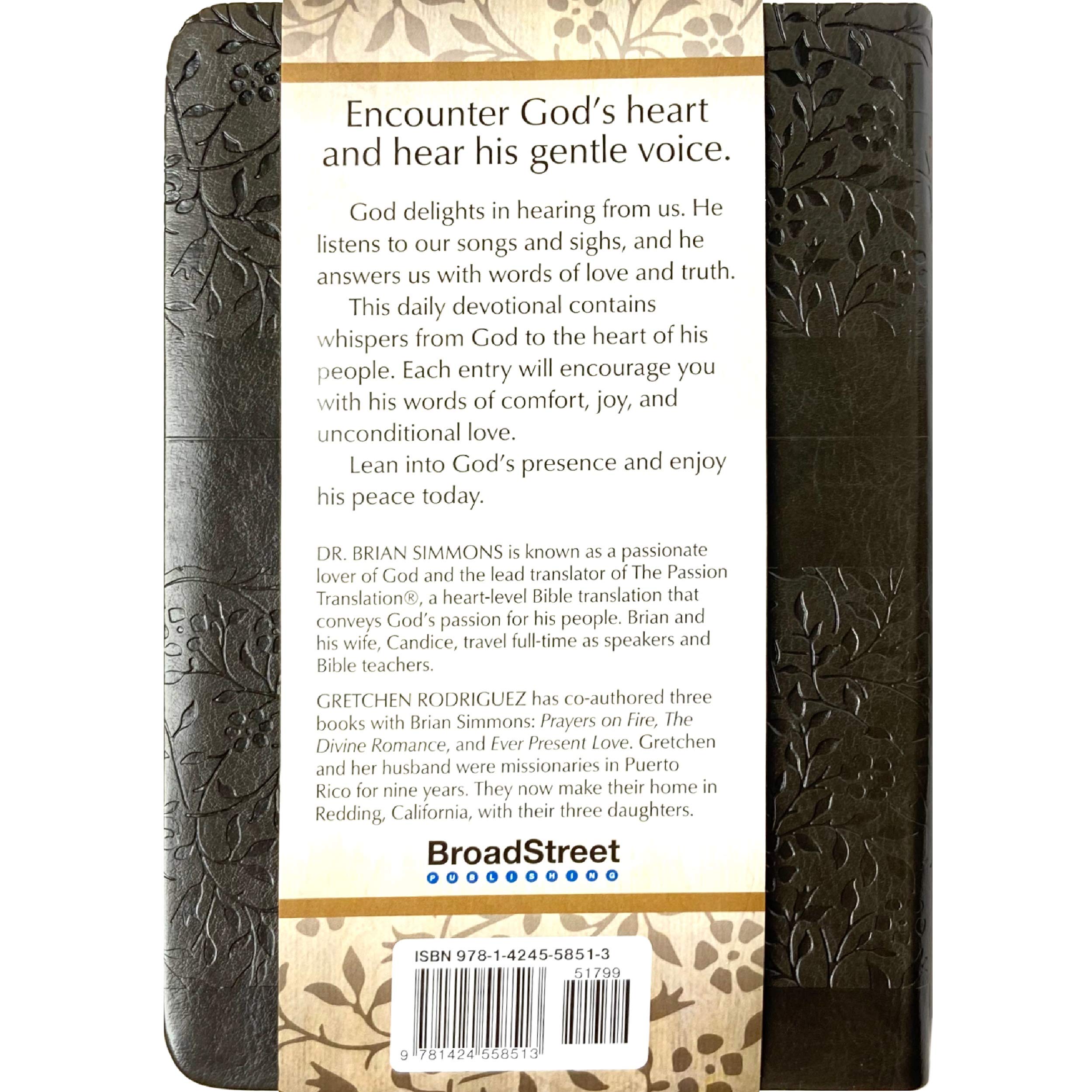 I Hear His Whisper: Encounter God's Heart for You, 365 Daily Devotions (The Passion Translation) (Imitation Leather) – Daily Messages of God's Love, ... More. (The Passion Translation Devotio used book depot