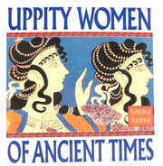 Uppity Women of Ancient Times used book depot