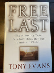 Free at Last: Experiencing True Freedom Through Your Identity In Christ used book depot