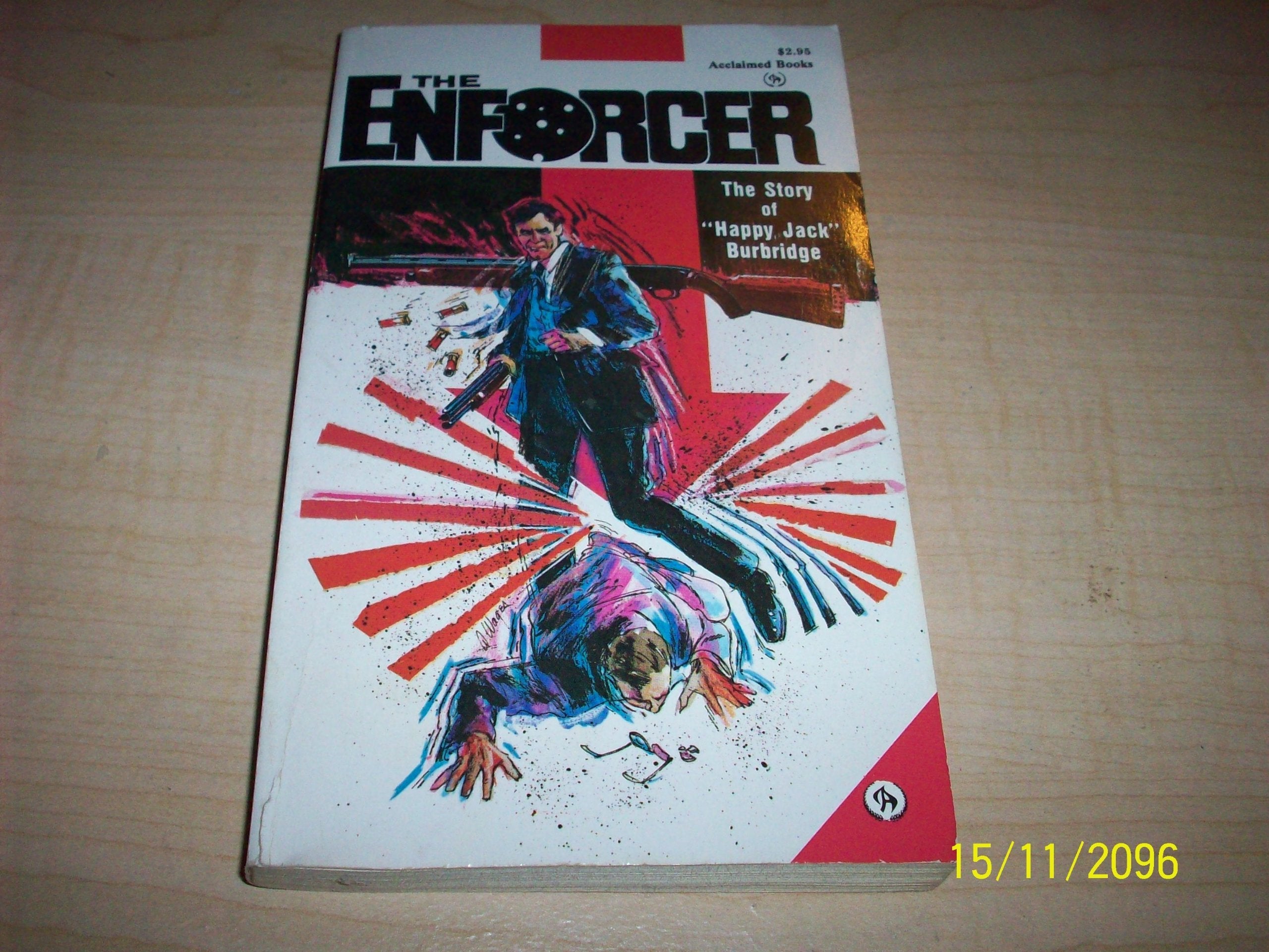The Enforcer: The Story of "Happy Jack" Burbridge used book depot