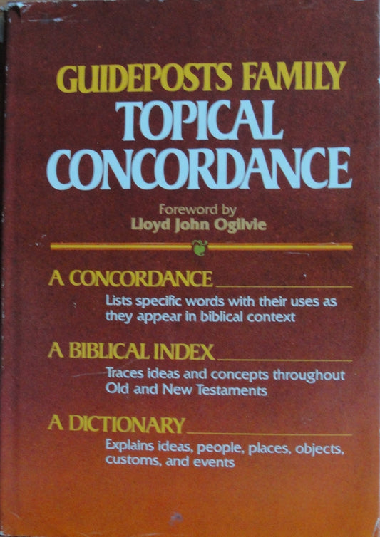 The Guideposts Family Topical Concordance to the Bible