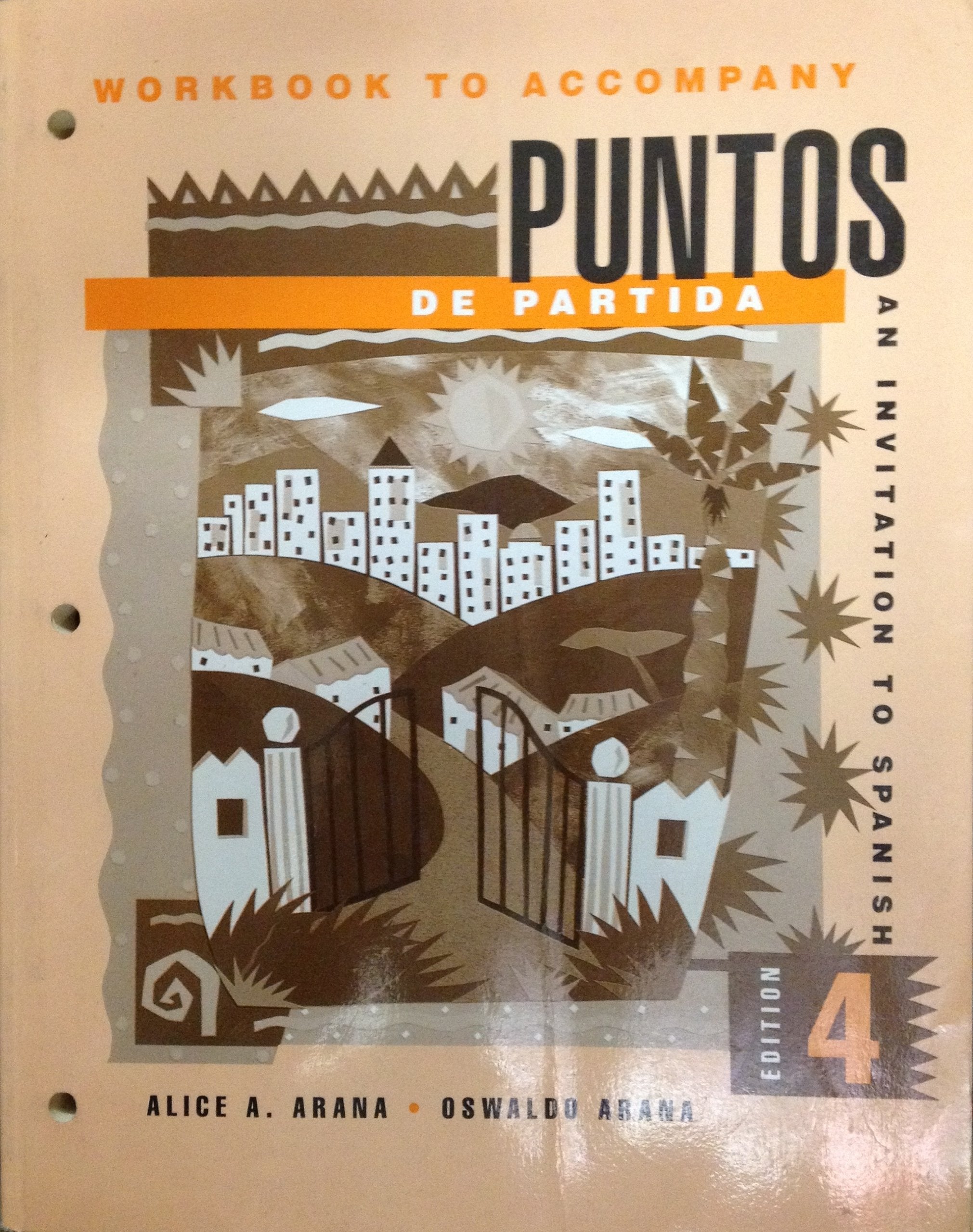 Workbook to Accompany Puntos De Partida: An Invitastion To Spanish, 4th Wdition