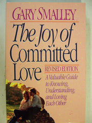 The Joy of Committed Love used book depot