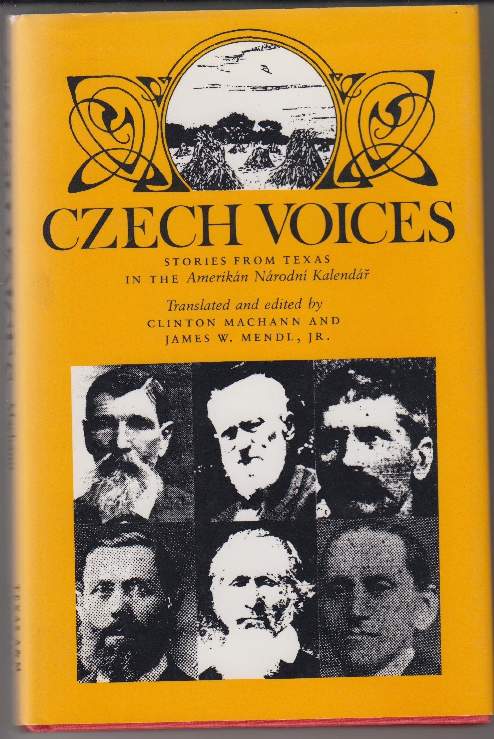 Czech Voices: Stories from Texas in the Amerik'an N'Arodni Kalend'Ar (CENTENNIAL SERIES OF THE ASSOCIATION OF FORMER STUDENTS, TEXAS A & M UNIVERSITY) used book depot