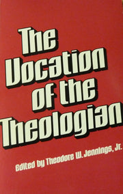 The Vocation of the Theologian used book depot