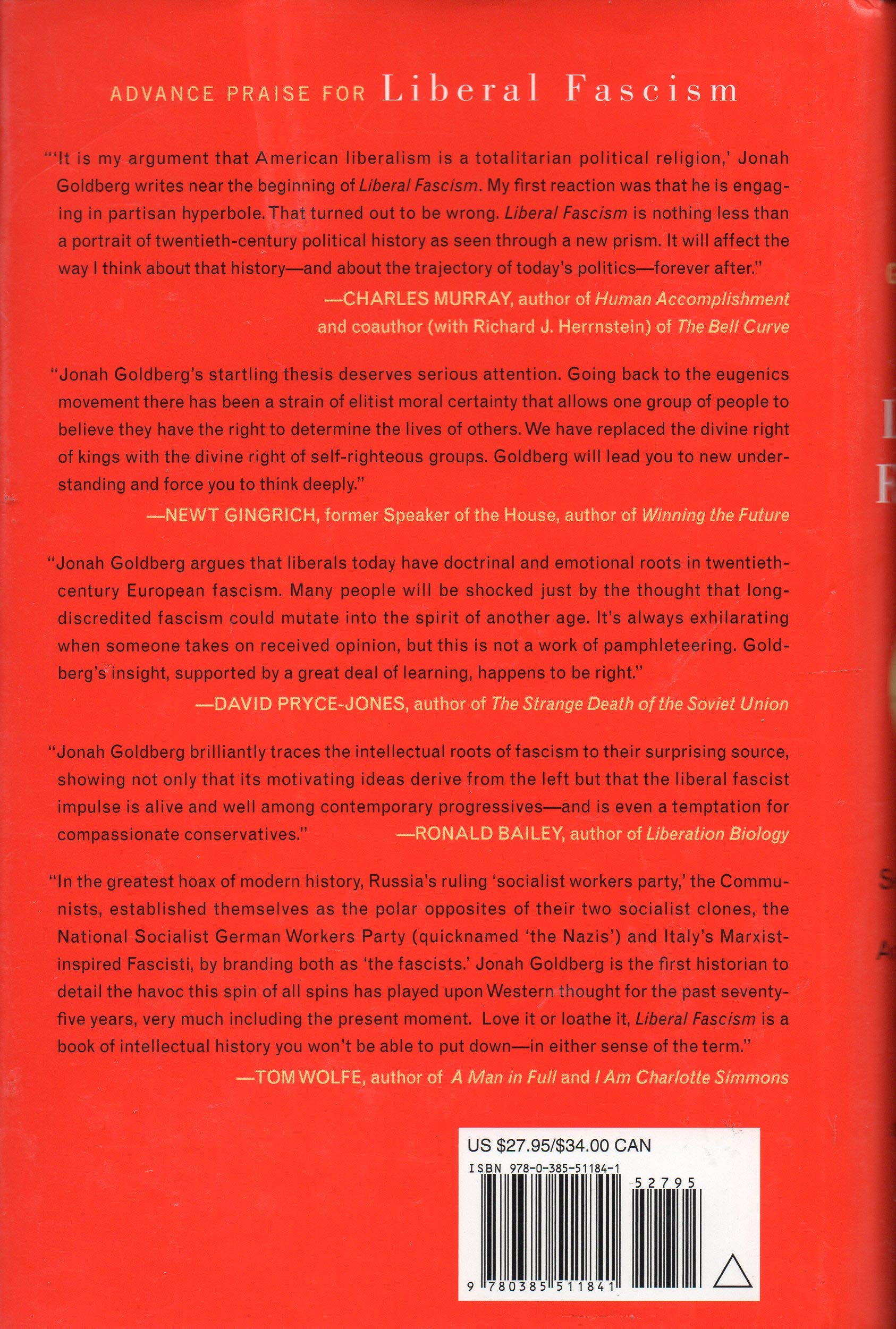Liberal Fascism: The Secret History of the American Left, From Mussolini to the Politics of Meaning used book depot