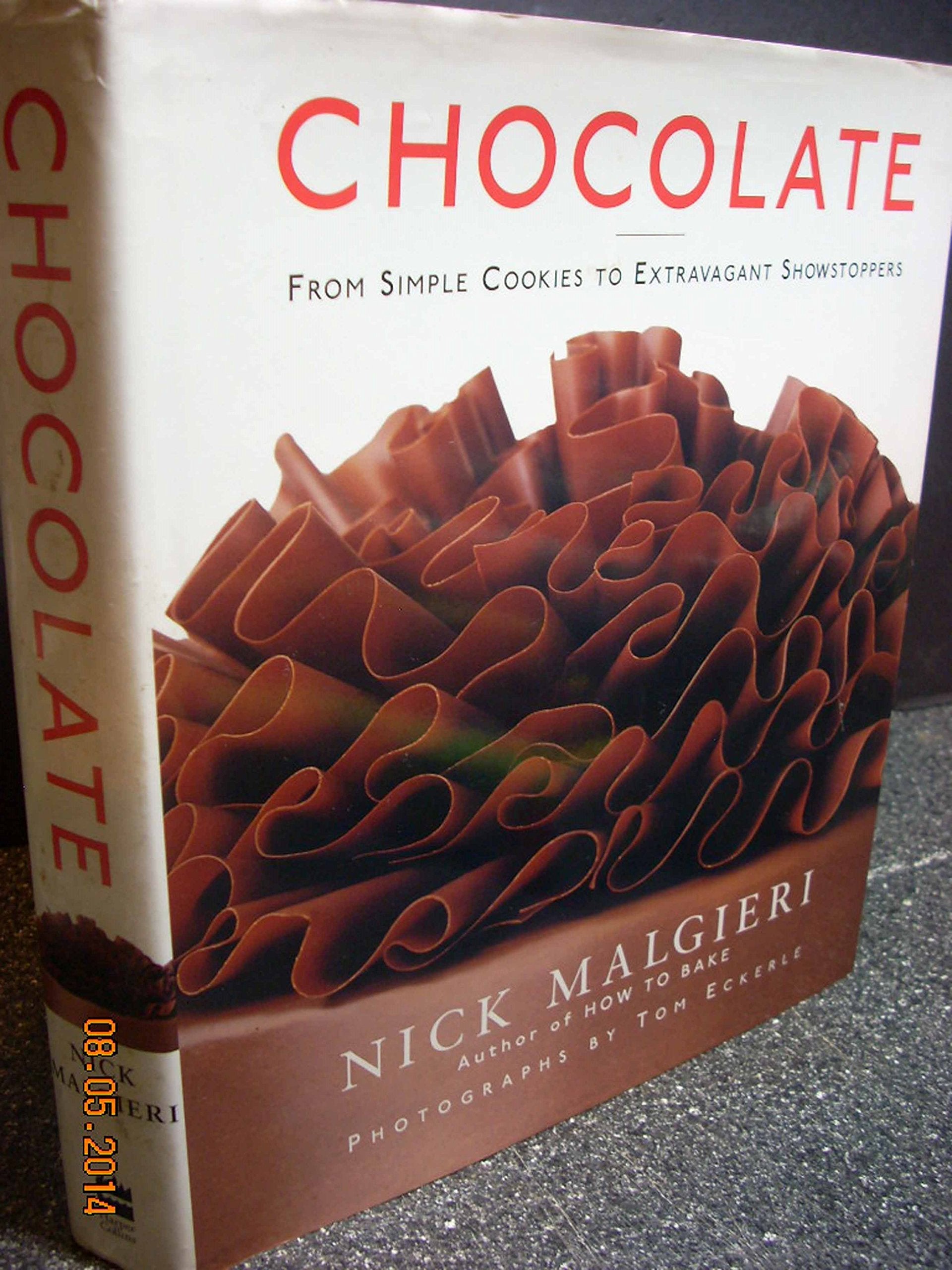Chocolate: From Simple Cookies to Extravagant Showstoppers used book depot
