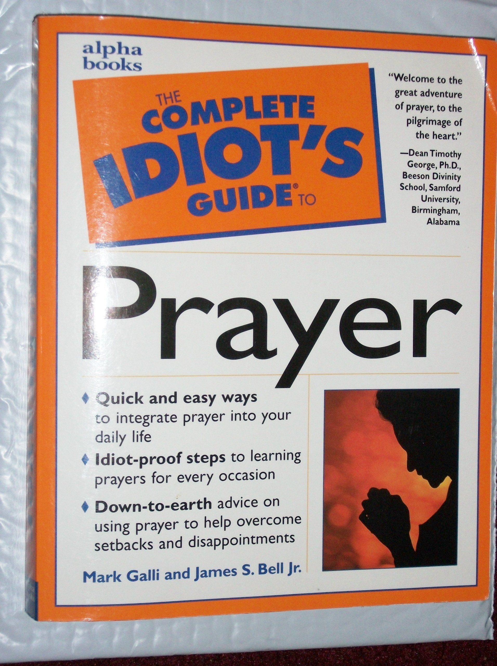 Complete Idiot's Guide to Prayer (The Complete Idiot's Guide) used book depot