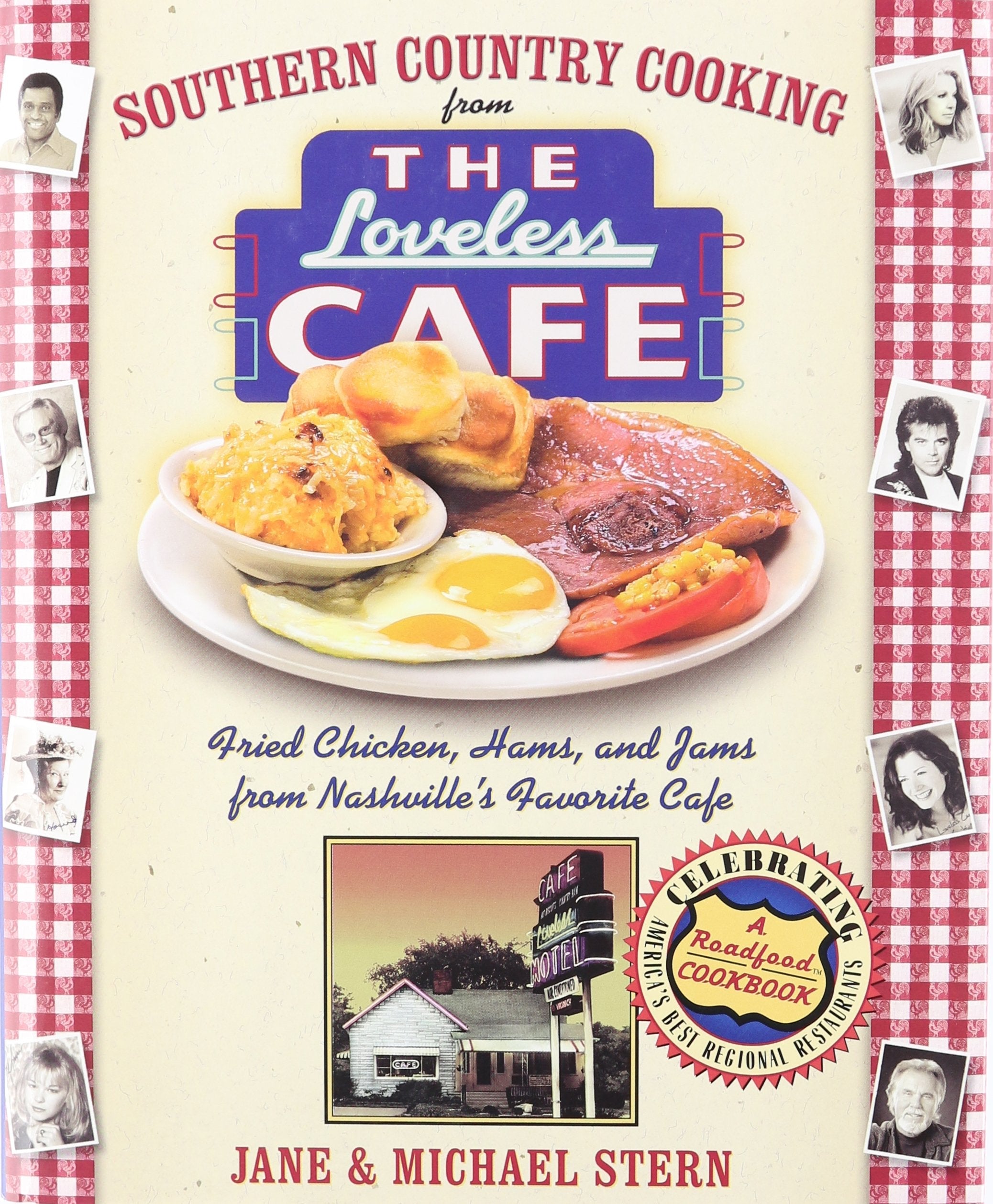 Southern Country Cooking from the Loveless Cafe: Fried Chicken, Hams, and Jams from Nashville's Favorite Cafe used book depot