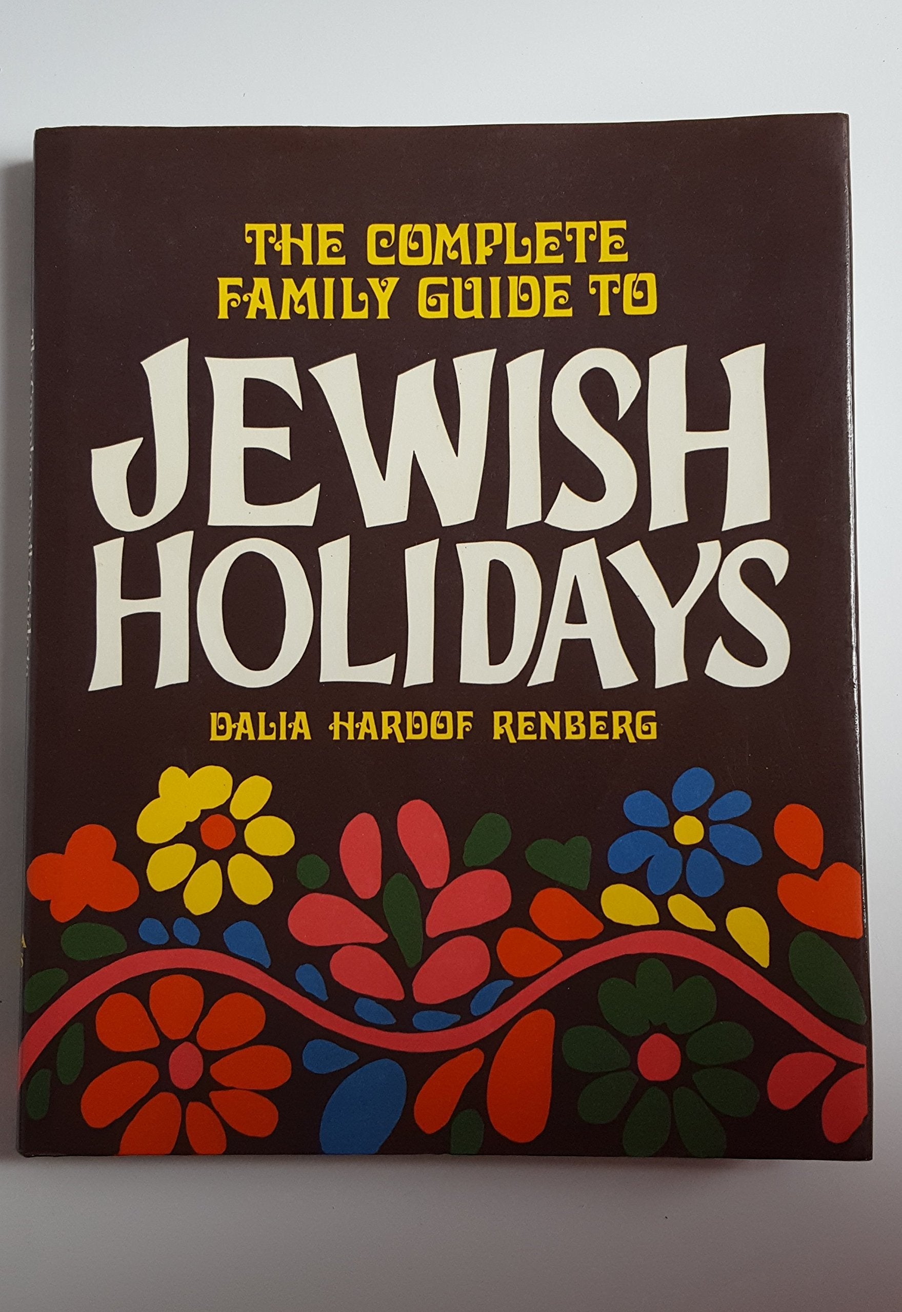 The Complete Family Guide to Jewish Holidays used book depot