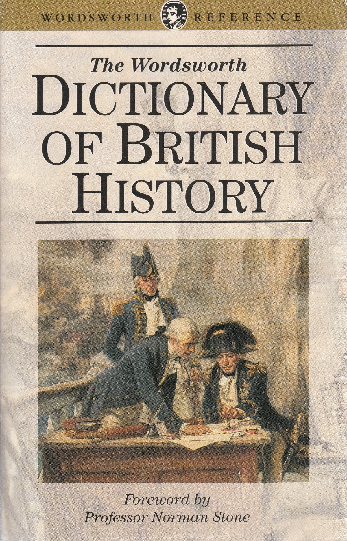 The Wordsworth Dictionary of British History (The Wordsworth Collection Reference Library) used book depot