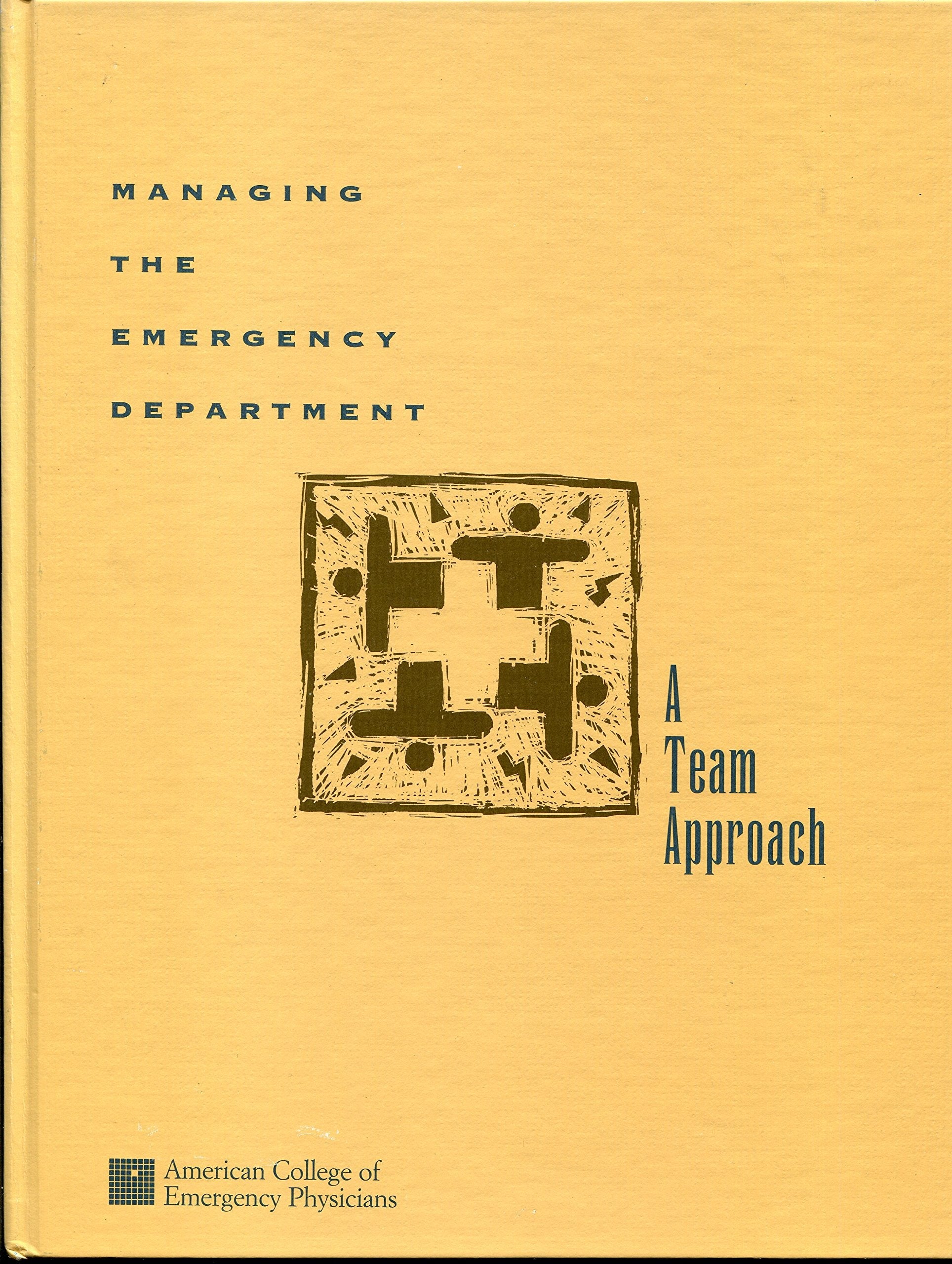 Managing the Emergency Department: A Team Approach used book depot