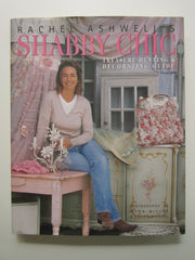 Rachel Ashwell's Shabby Chic Treasure Hunting and Decorating Guide used book depot
