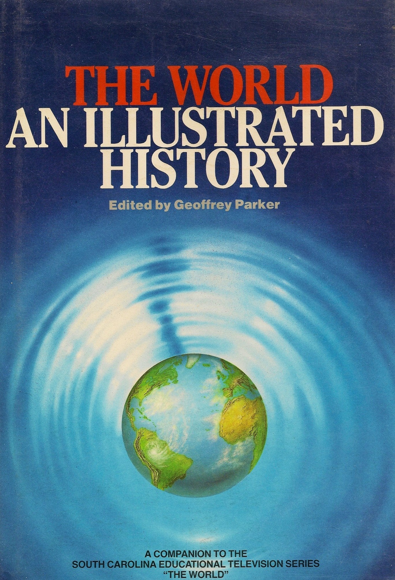 The World: An Illustrated History used book depot