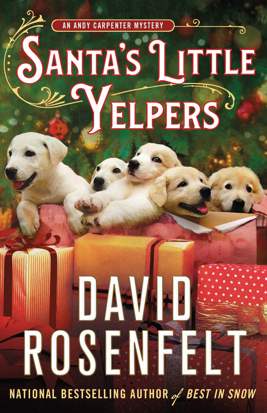 Santa's Little Yelpers: An Andy Carpenter Mystery (An Andy Carpenter Novel, 26)