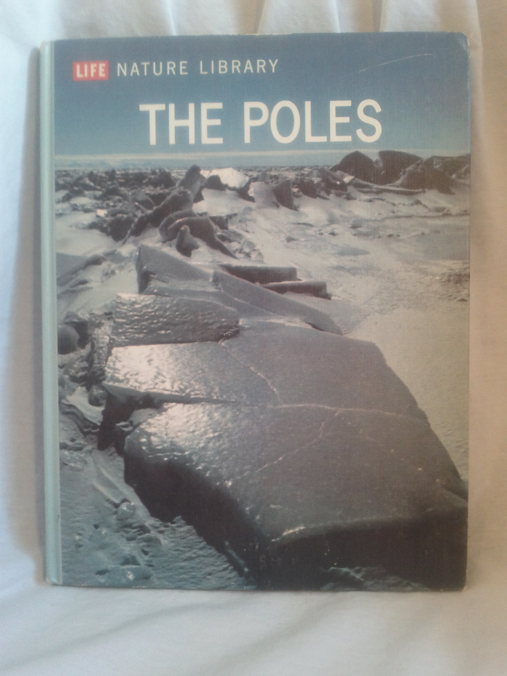 LIFE NATURE LIBRARY THE POLES used book depot