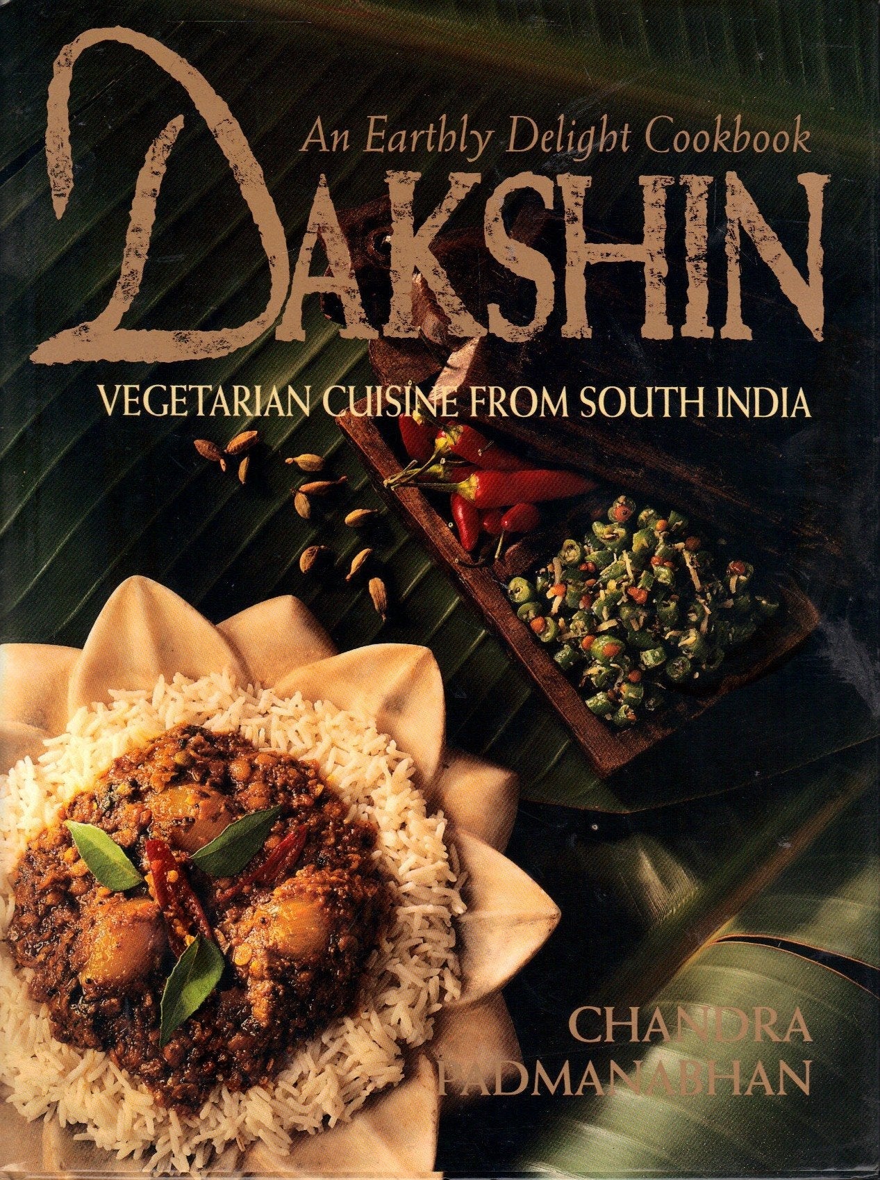 Dakshin: Vegetarian Cuisine from South India : An Earthly Delight Cookbook used book depot