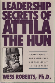 Leadership Secrets of Attila the Hun used book depot