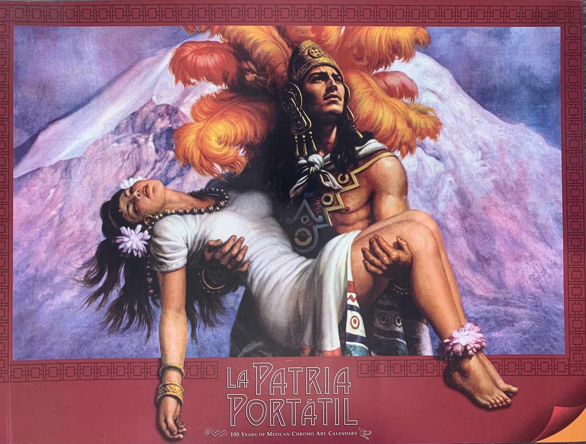 Lapatria Portatil : 100 Years of Mexican Chromo Art Calendars used book depot