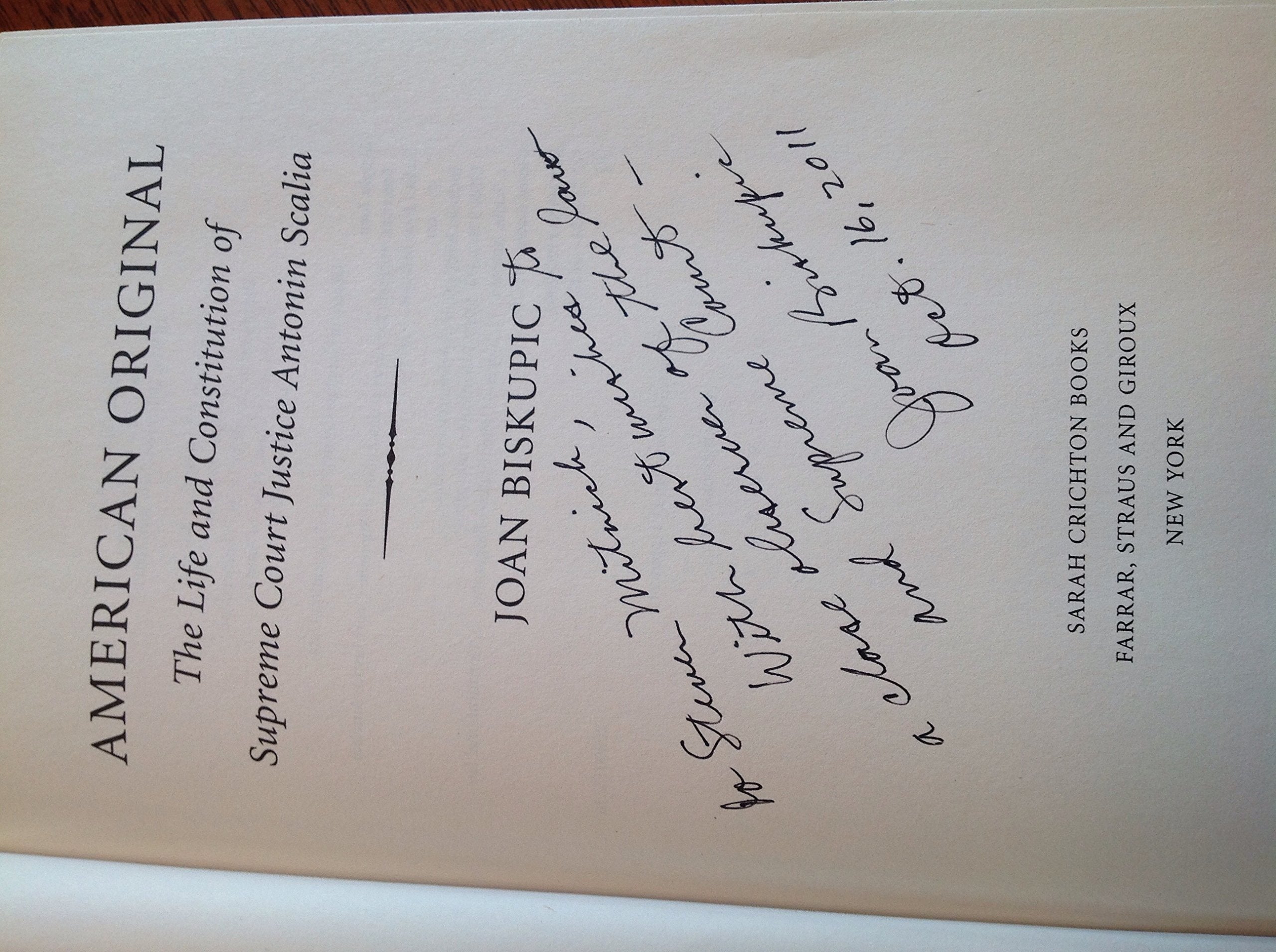 American Original: The Life and Constitution of Supreme Court Justice Antonin Scalia used book depot