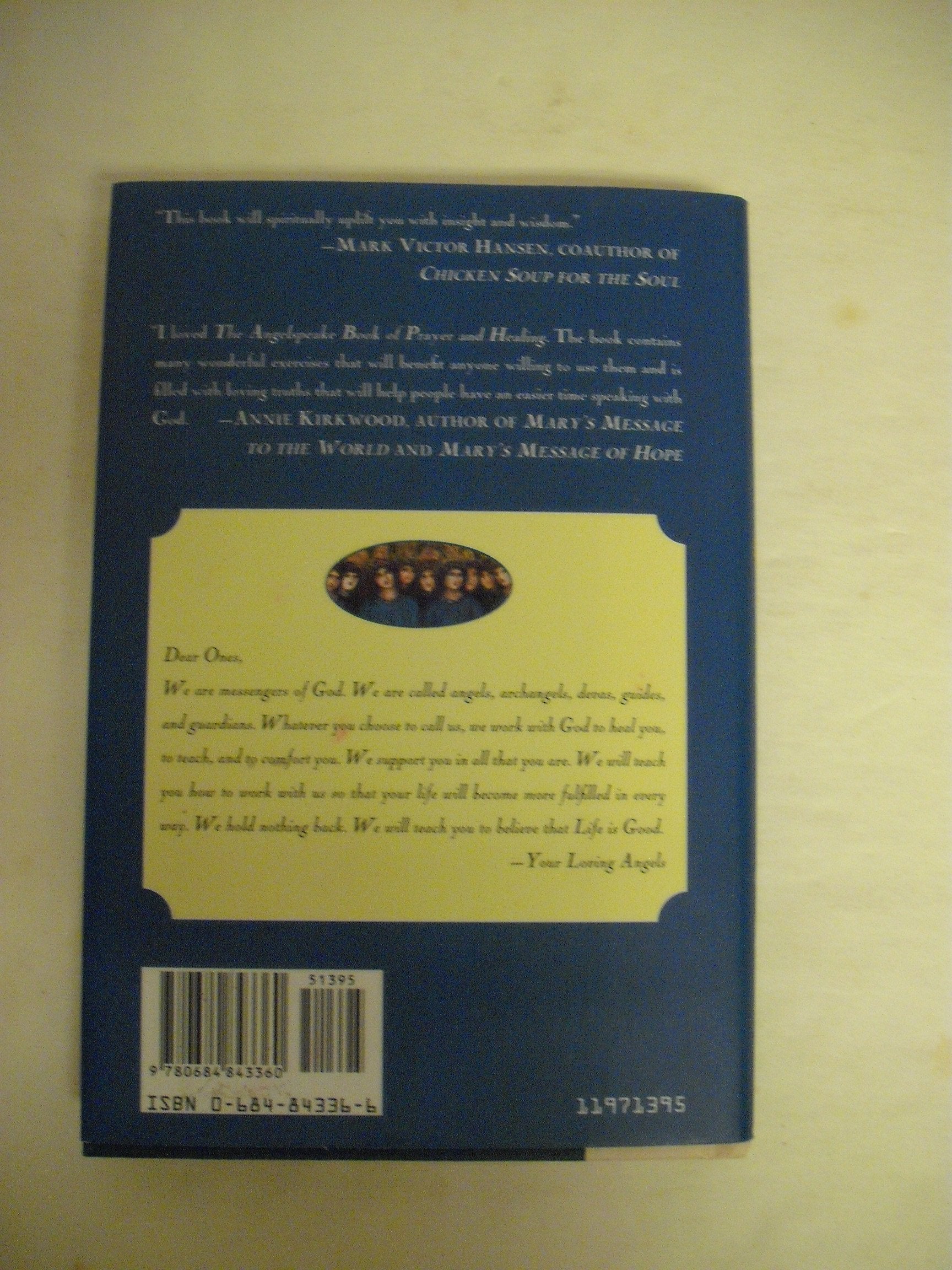 The Angelspeake Book Of Prayer And Healing: How to Work with Your Angels used book depot