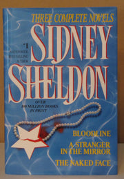 Sidney Sheldon: Three Complete Novels : Bloodline; A Stranger in the Mirror; The Naked Face used book depot