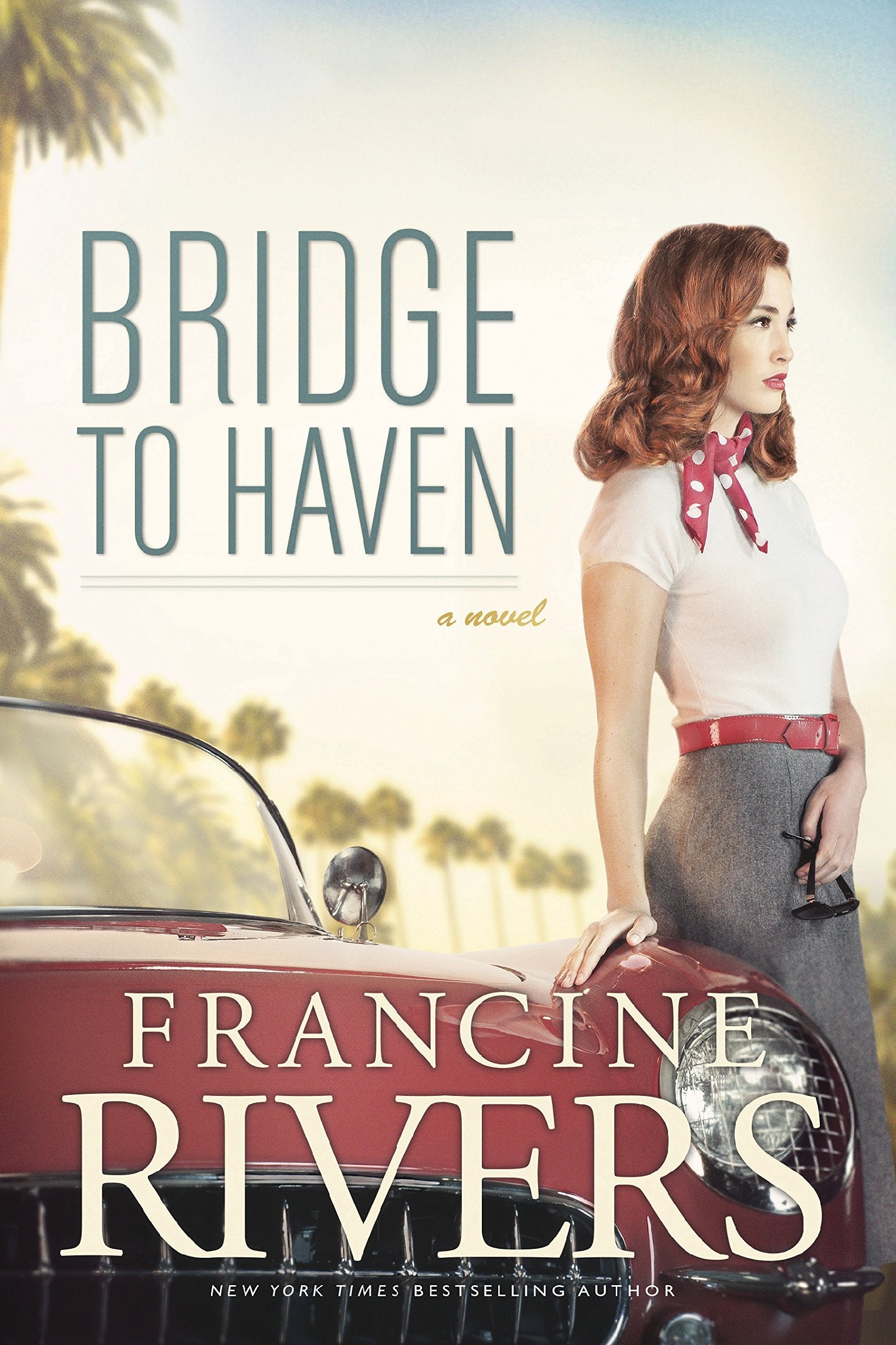 Bridge to Haven: A Novel (A Riveting Historical Christian Fiction Romance Set in 1950s Hollywood) used book depot