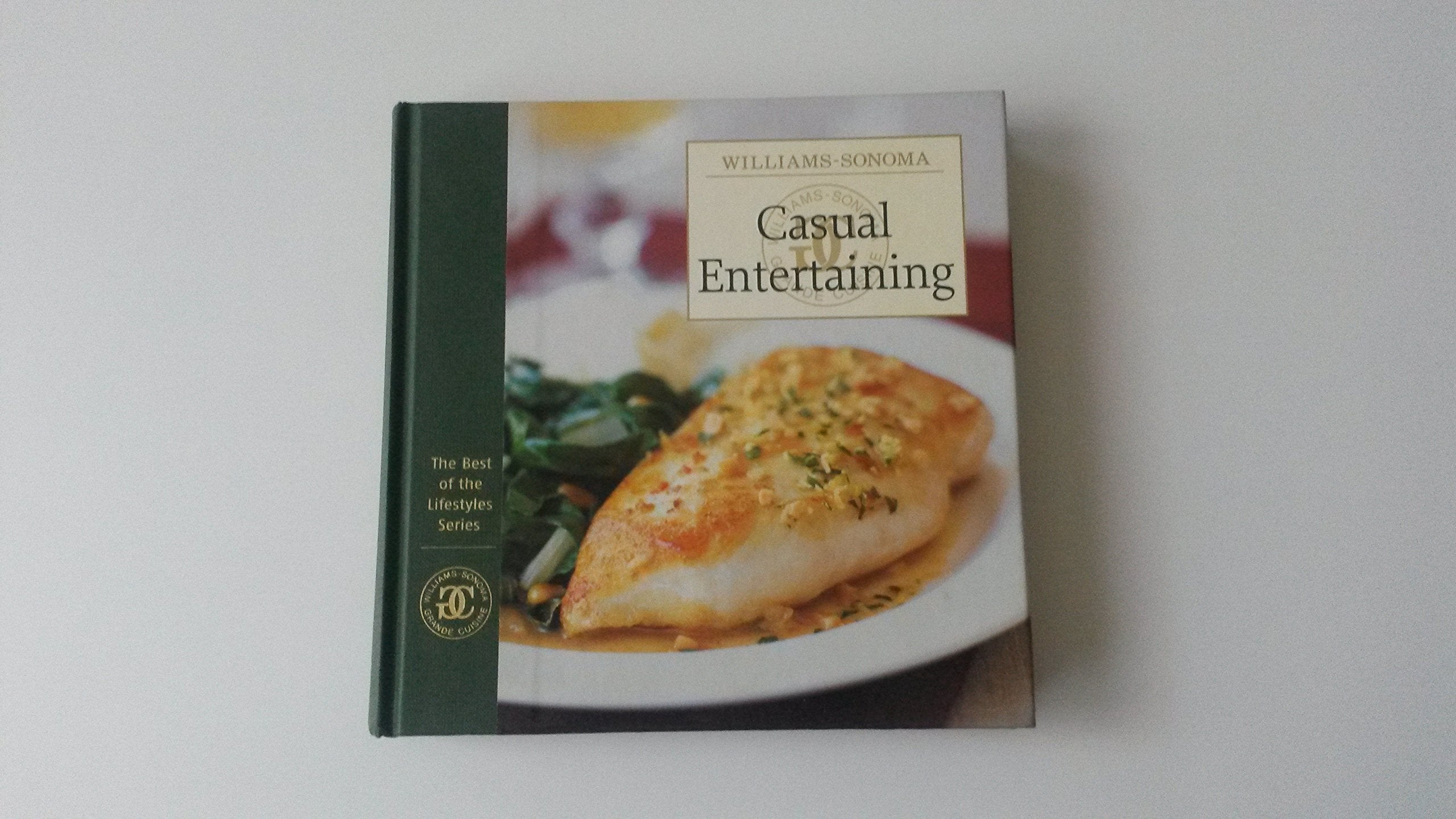 Casual Entertaining (Best of Williams-Sonoma Lifestyles Series) used book depot