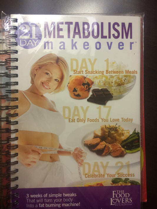 21 Day Metabolism Makeover Food Lovers Fat Loss System [Spiralbound] Food Lovers Fat Loss System