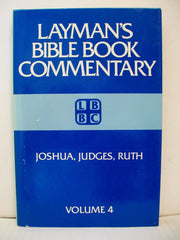 Joshua, Judges, Ruth (Layman's Bible Book Commentary, 4) used book depot