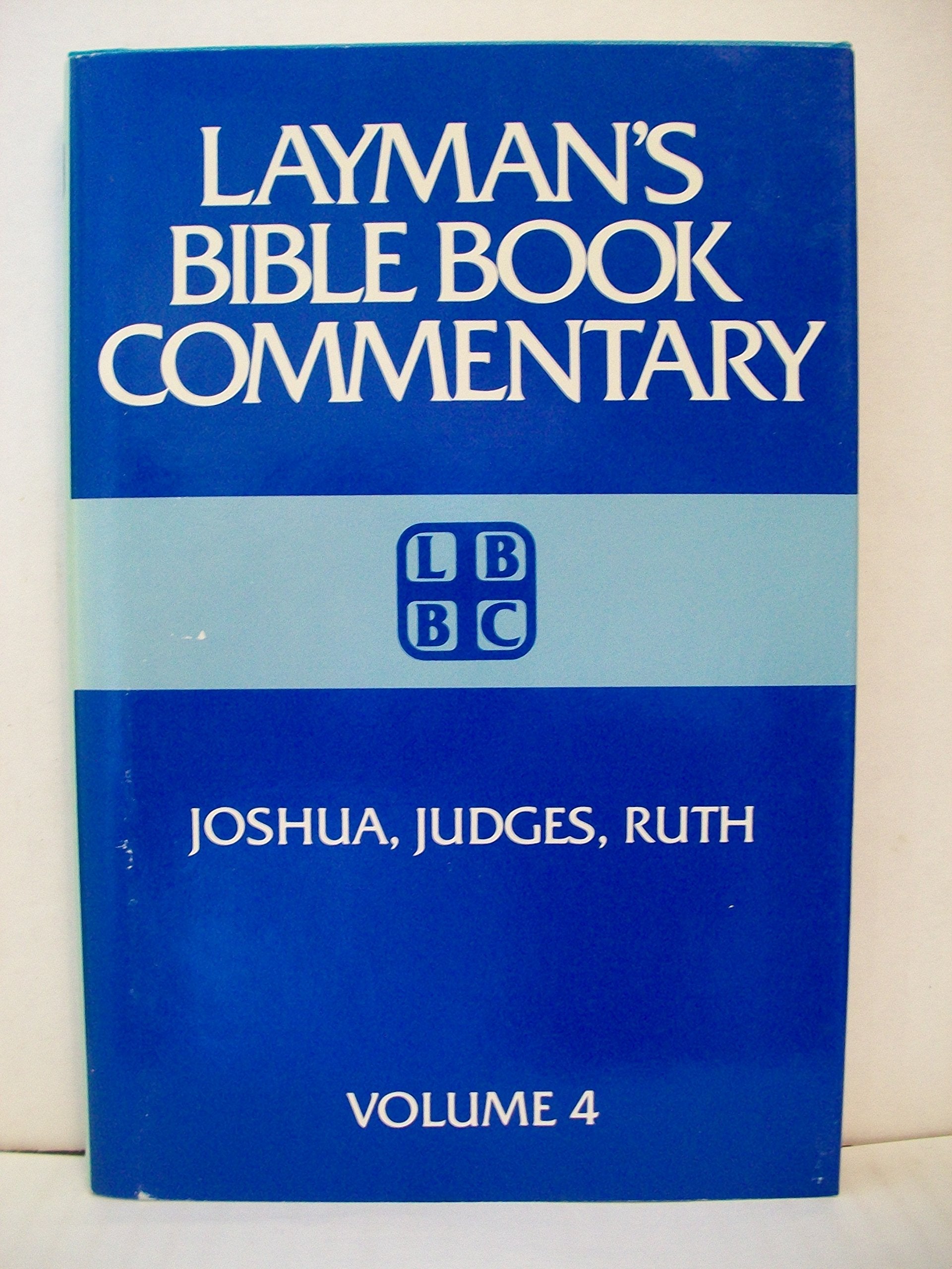 Joshua, Judges, Ruth (Layman's Bible Book Commentary, 4) used book depot