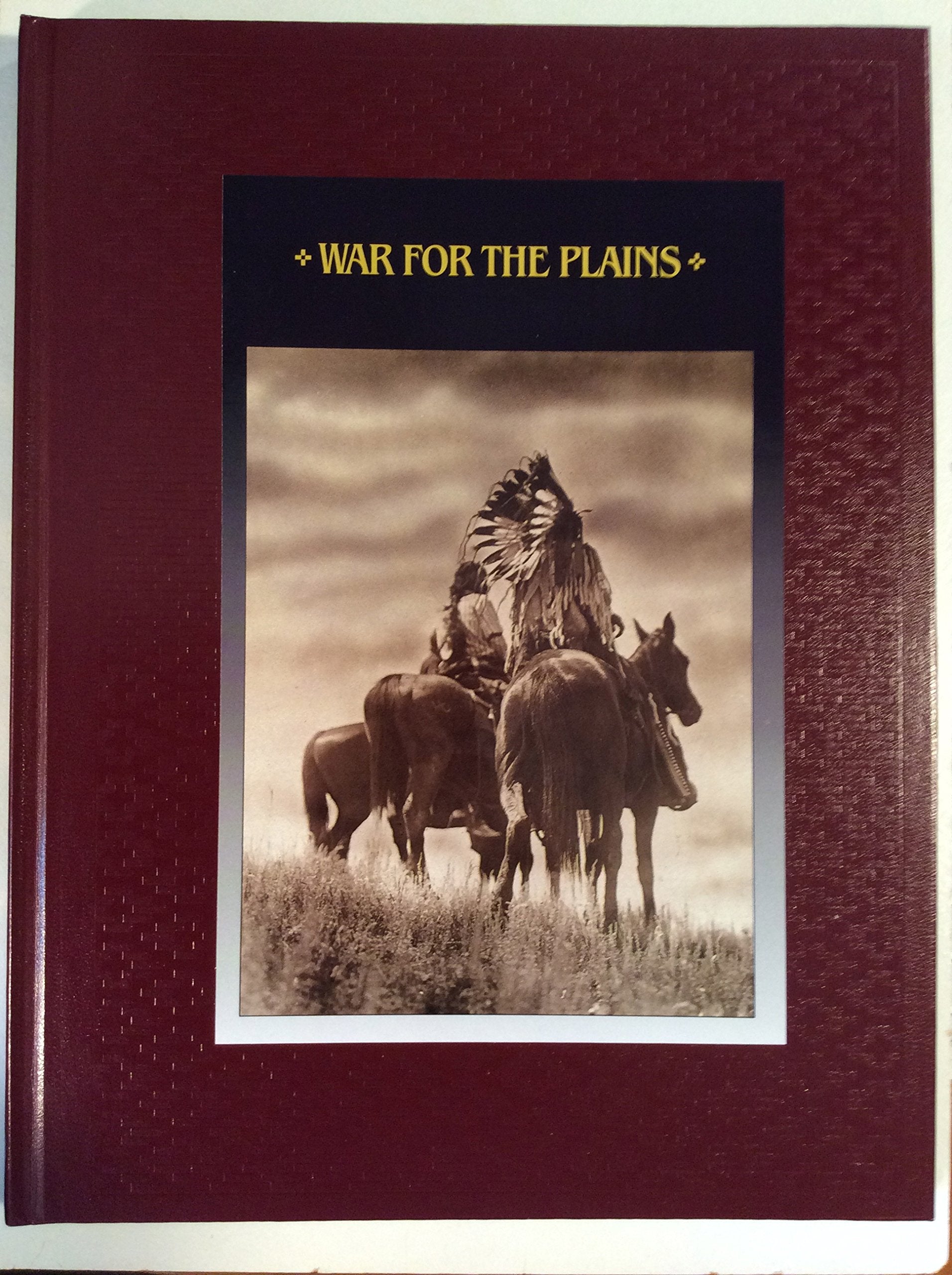 War for the Plains (American Indians) used book depot
