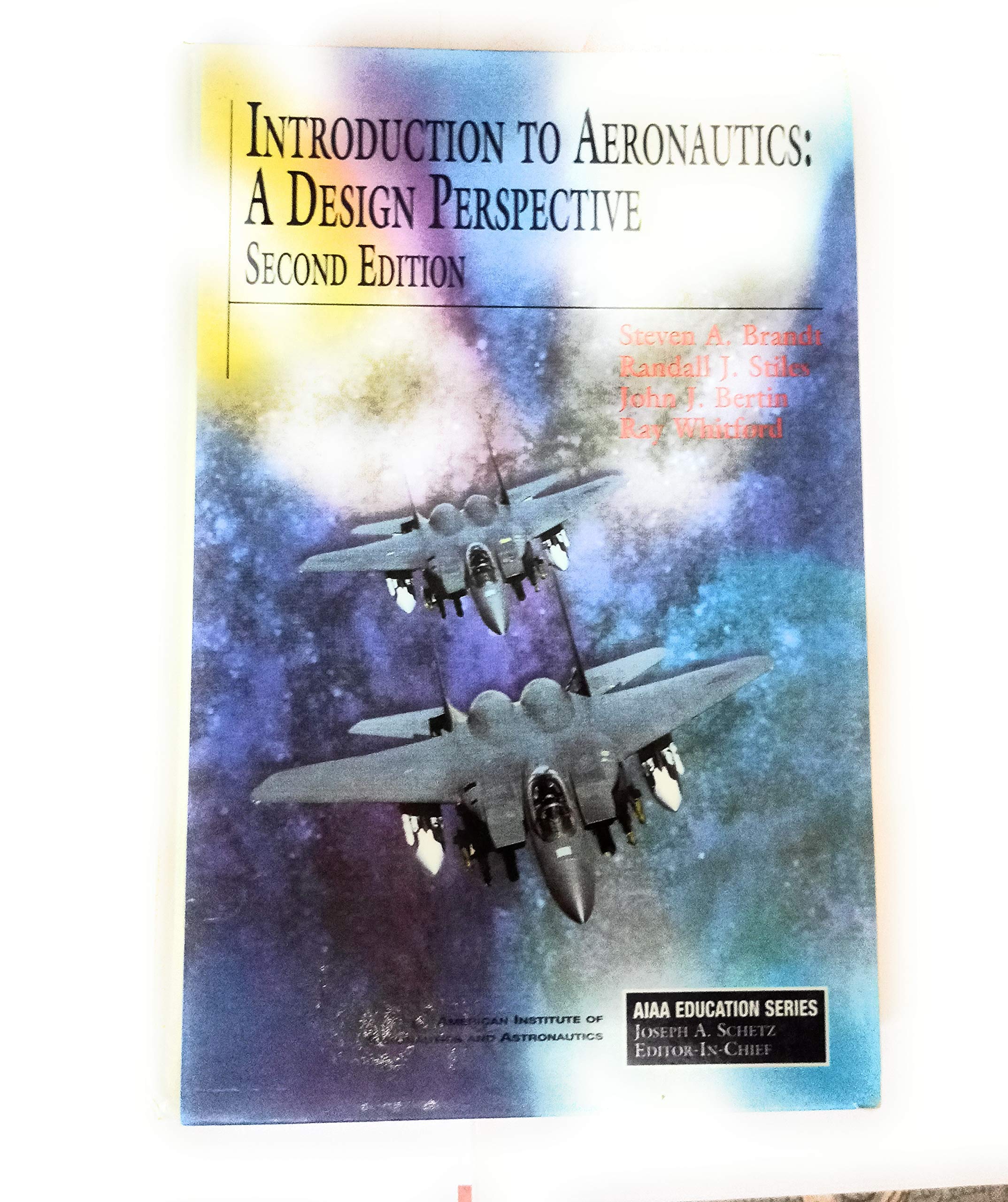 Introduction to Aeronautics: A Design Perspective, 2nd Edition (Aiaa Education Series) used book depot