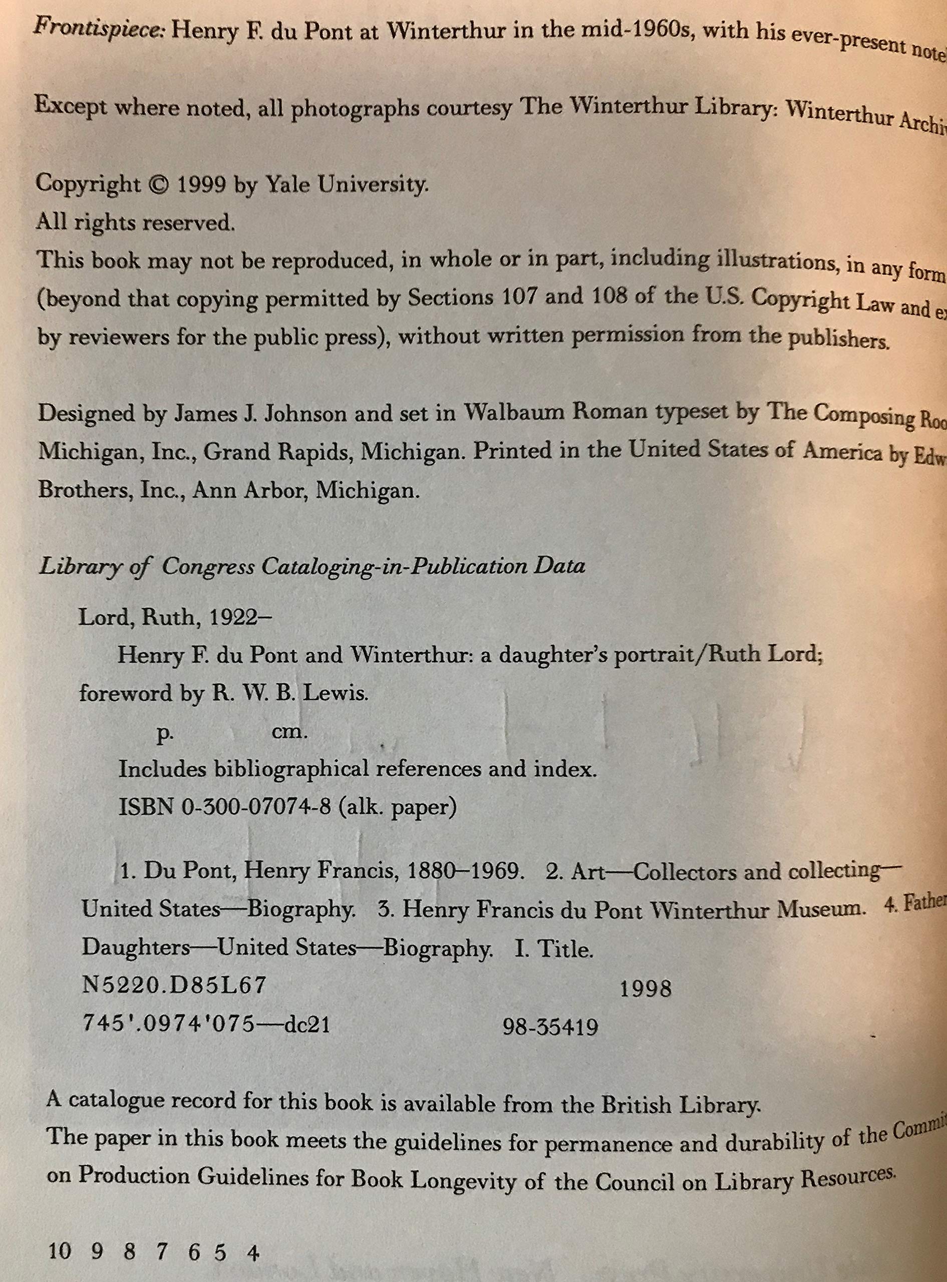Henry F. du Pont and Winterthur: A Daughter`s Portrait used book depot