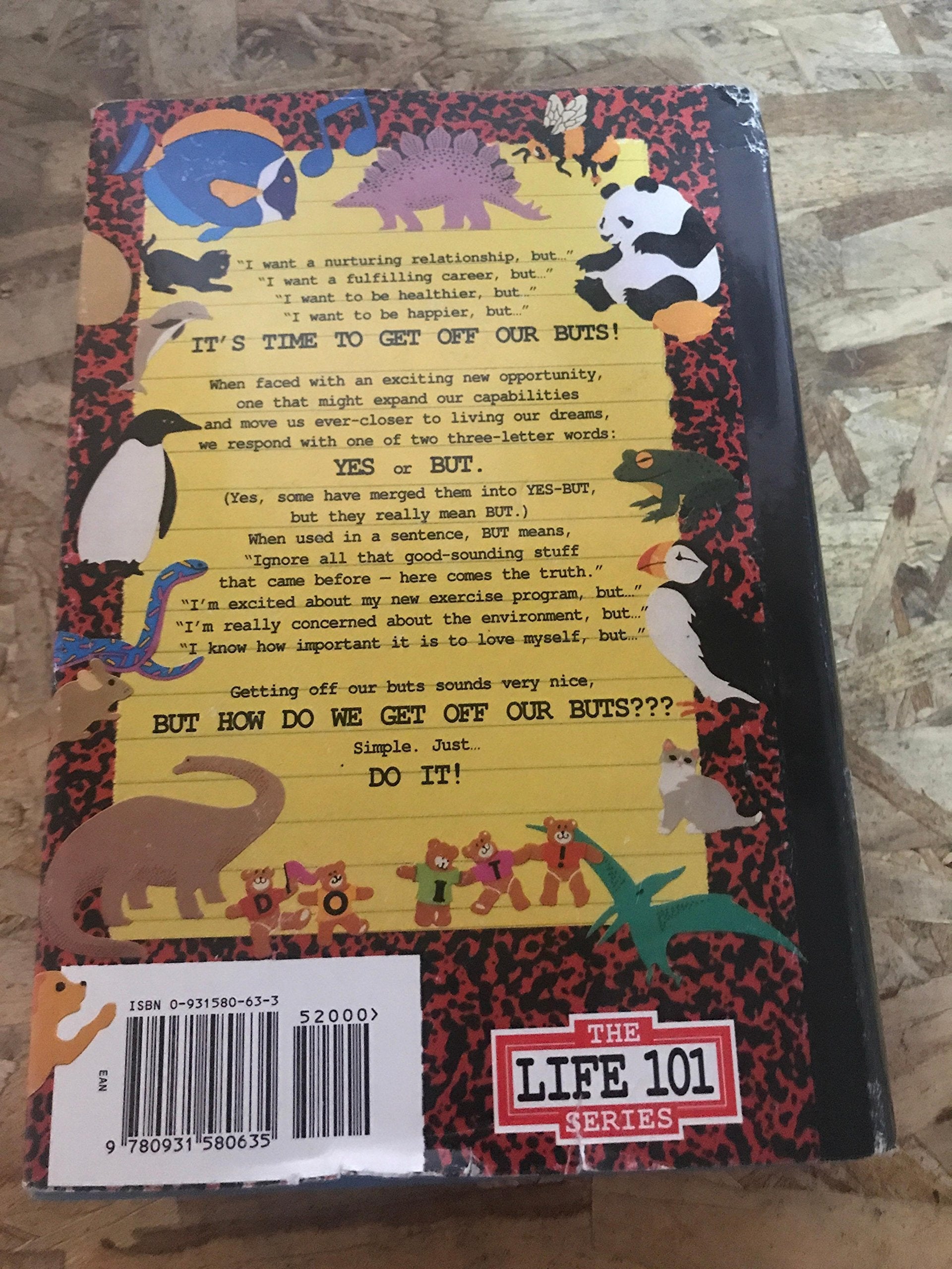 Do It! Let's Get Off Our But's (The Life 101 Series) used book depot
