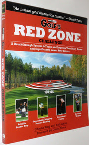 Golf's Red Zone Challenge: A Breakthrough System to Track and Improve Your Short Game and Significantly Lower Your Scores used book depot