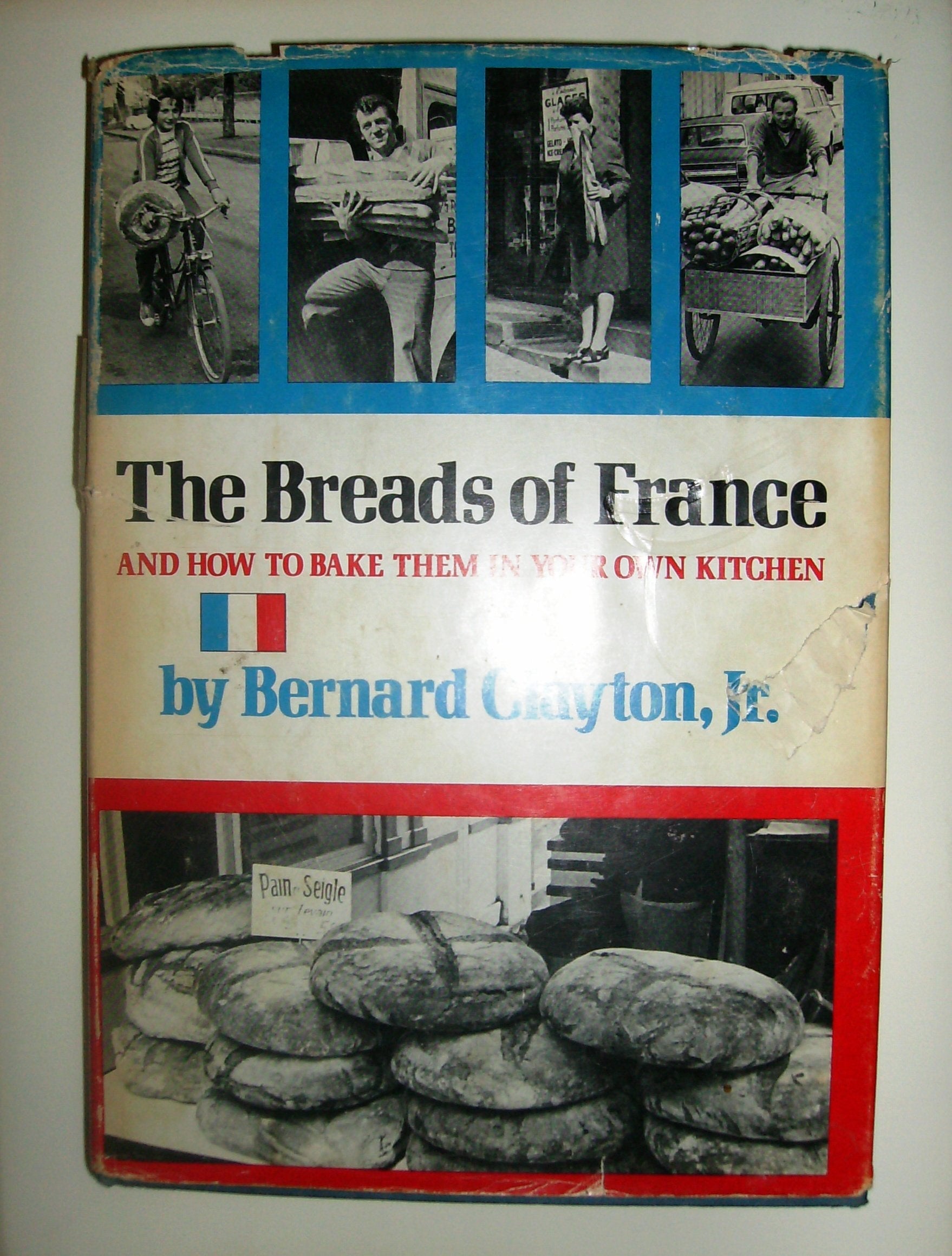 The Breads of France and How to Bake Them in Your Own Kitchen used book depot