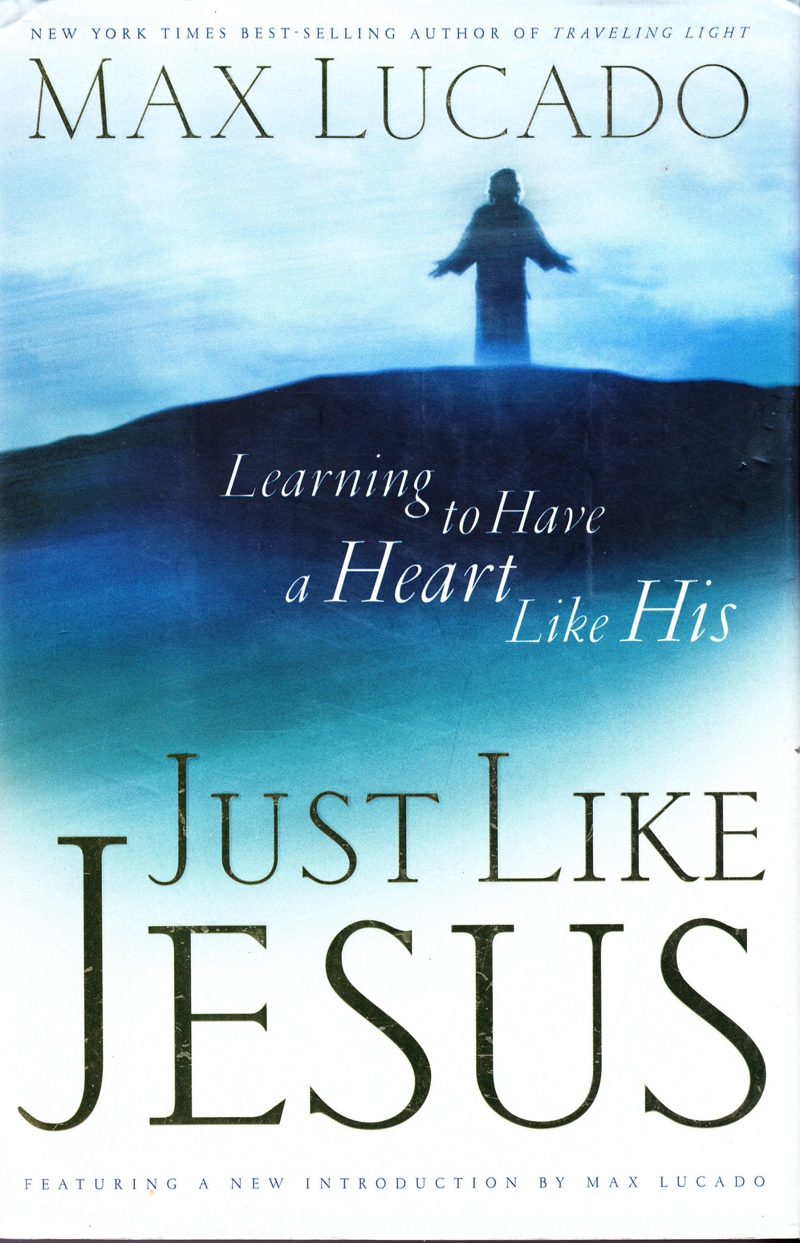 Just Like Jesus: Learning to Have a Heart Like His used book depot