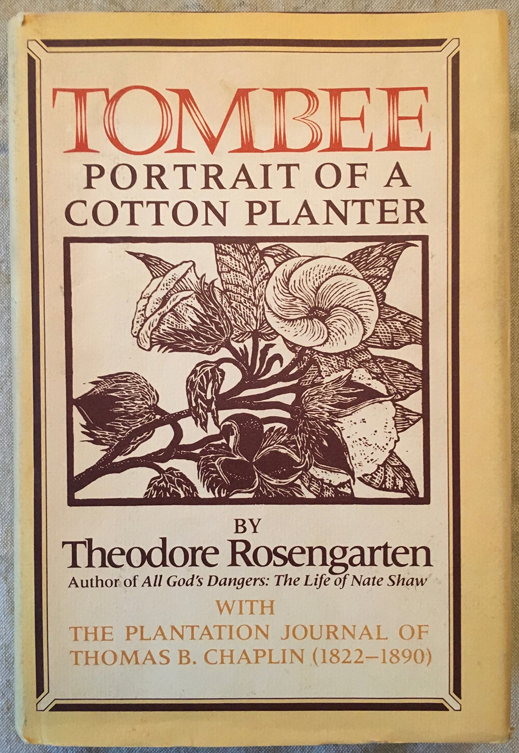 Tombee: Portrait of a Cotton Planter used book depot