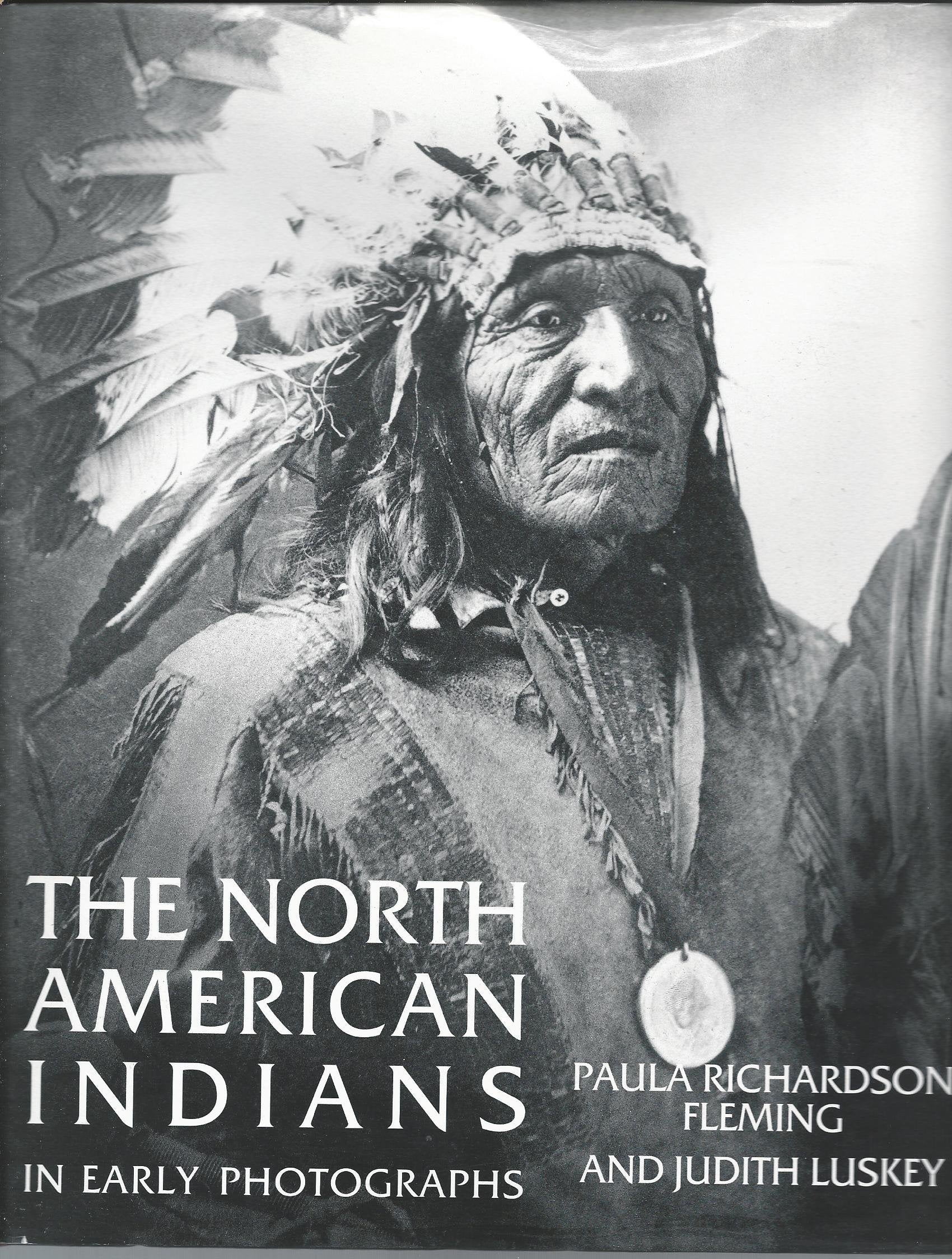 The North American Indians in Early Photographs used book depot