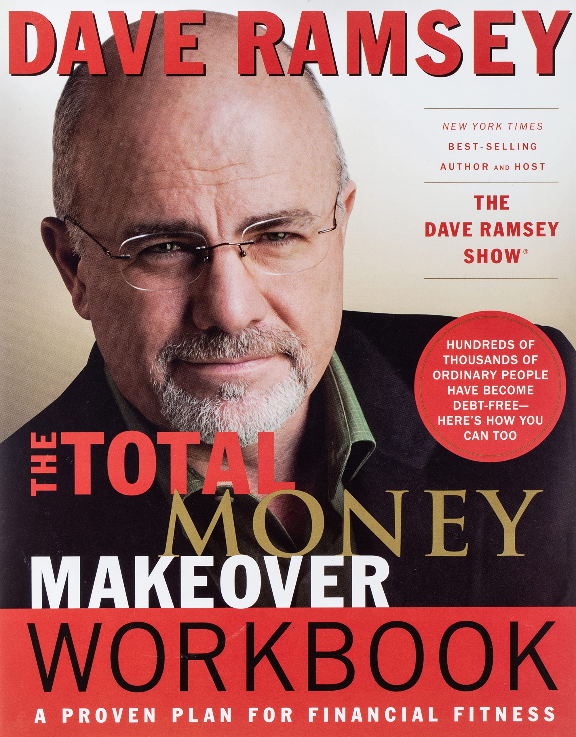 Total Money Makeover: A Proven Plan for Financial Fitness used book depot