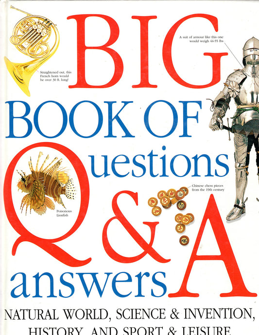 The Big Book of Questions  Answers Kramer, Ann; RowlandEntwistle, Theodore and Farndon, John