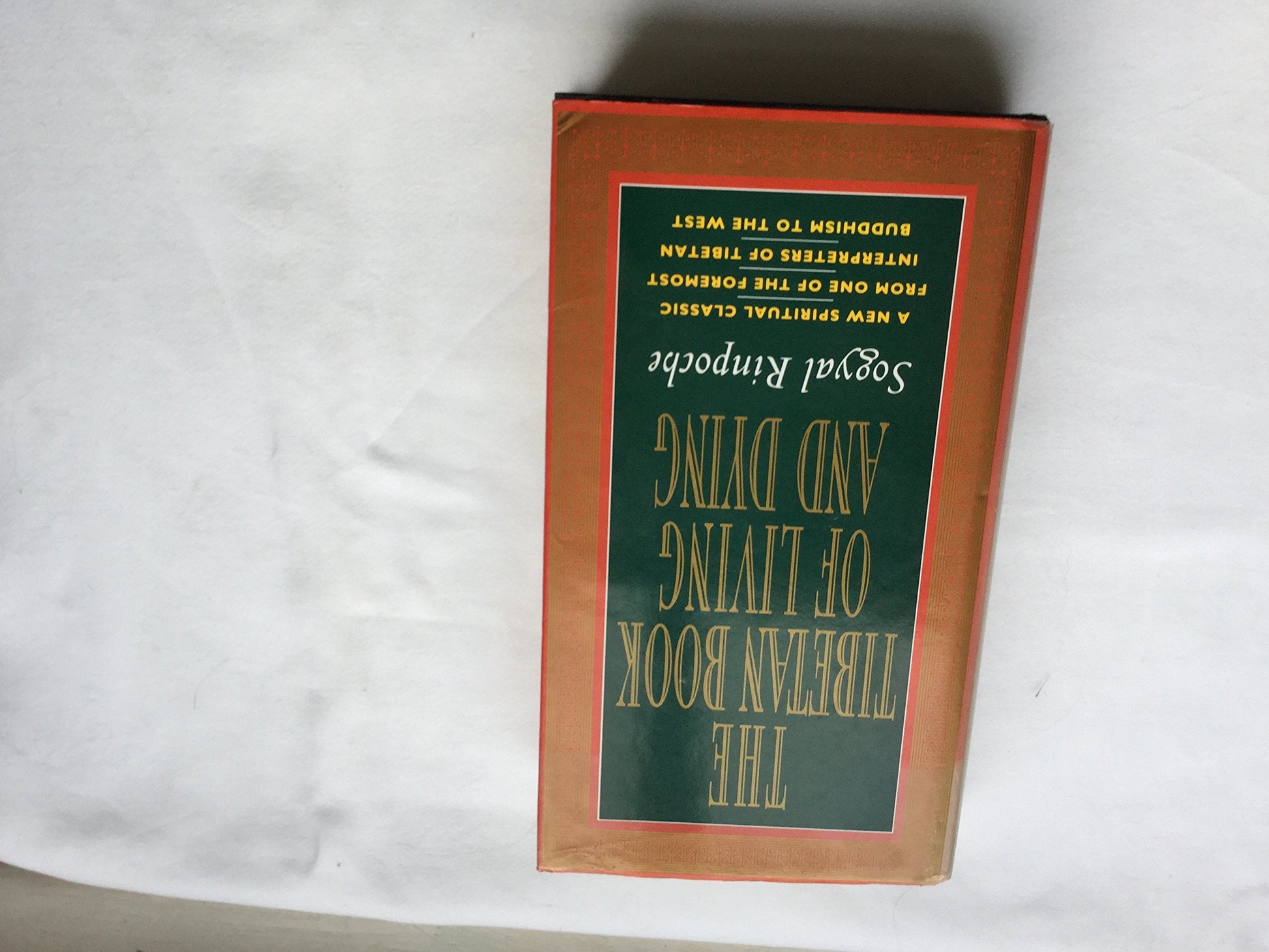 The Tibetan Book of Living and Dying: A New Spiritual Classic from One of the Foremost Interpreters of Tibetan Buddhism to the West used book depot