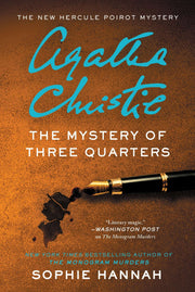 The Mystery of Three Quarters: The New Hercule Poirot Mystery (Hercule Poirot Mysteries) used book depot