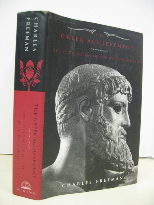 The Greek Achievement: 1550 BC to 600 AD from Mycenea to the Byzantine Empire