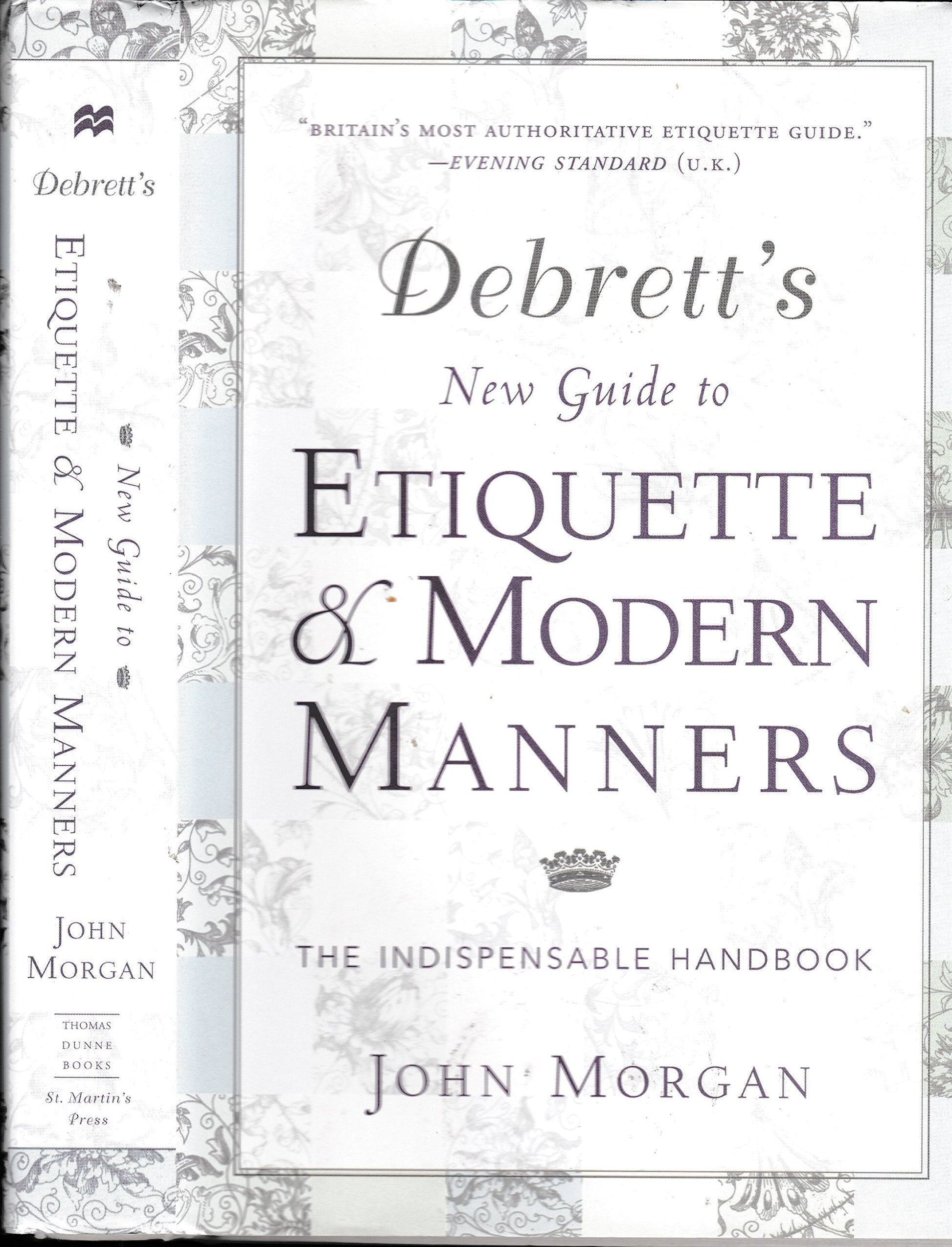 Debrett's New Guide to Etiquette and Modern Manners: The Indispensable Handbook used book depot