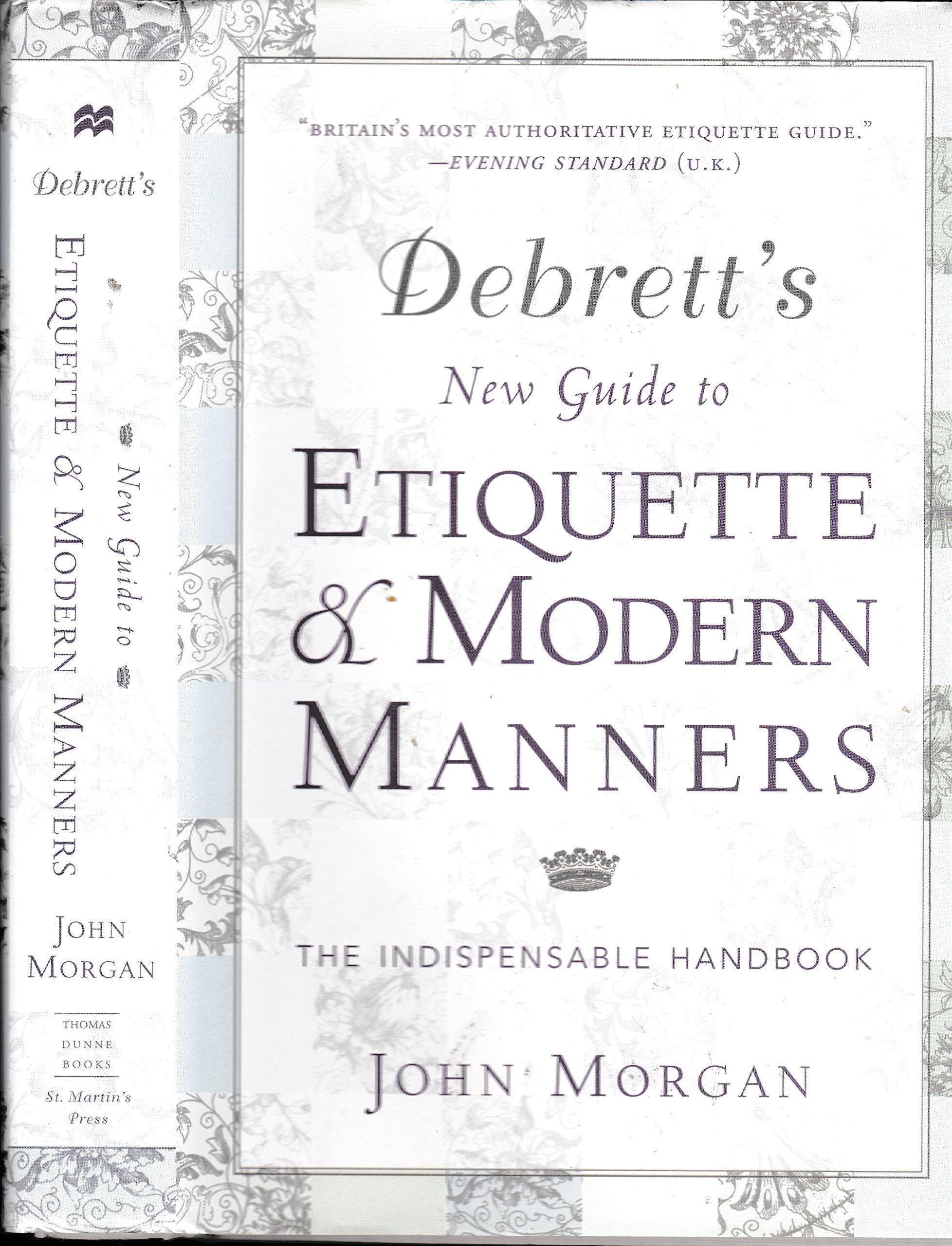 Debrett's New Guide to Etiquette and Modern Manners: The Indispensable Handbook used book depot