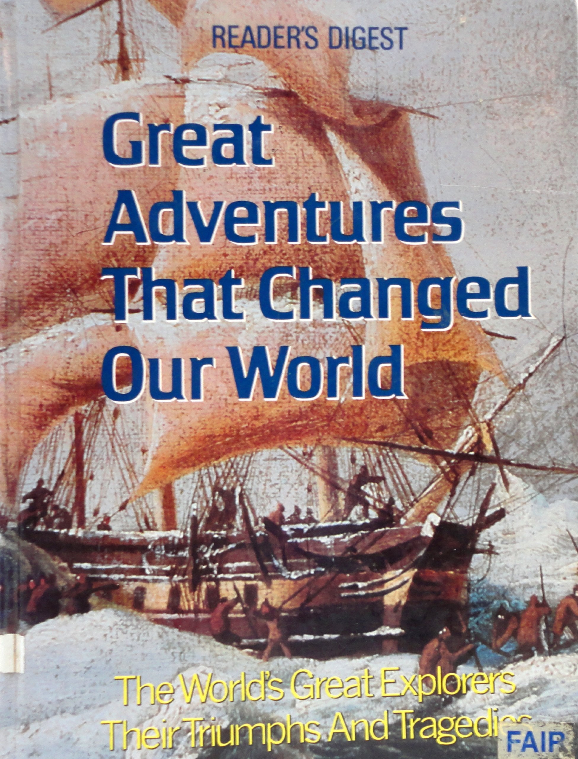 Great Adventures That Changed Our World used book depot