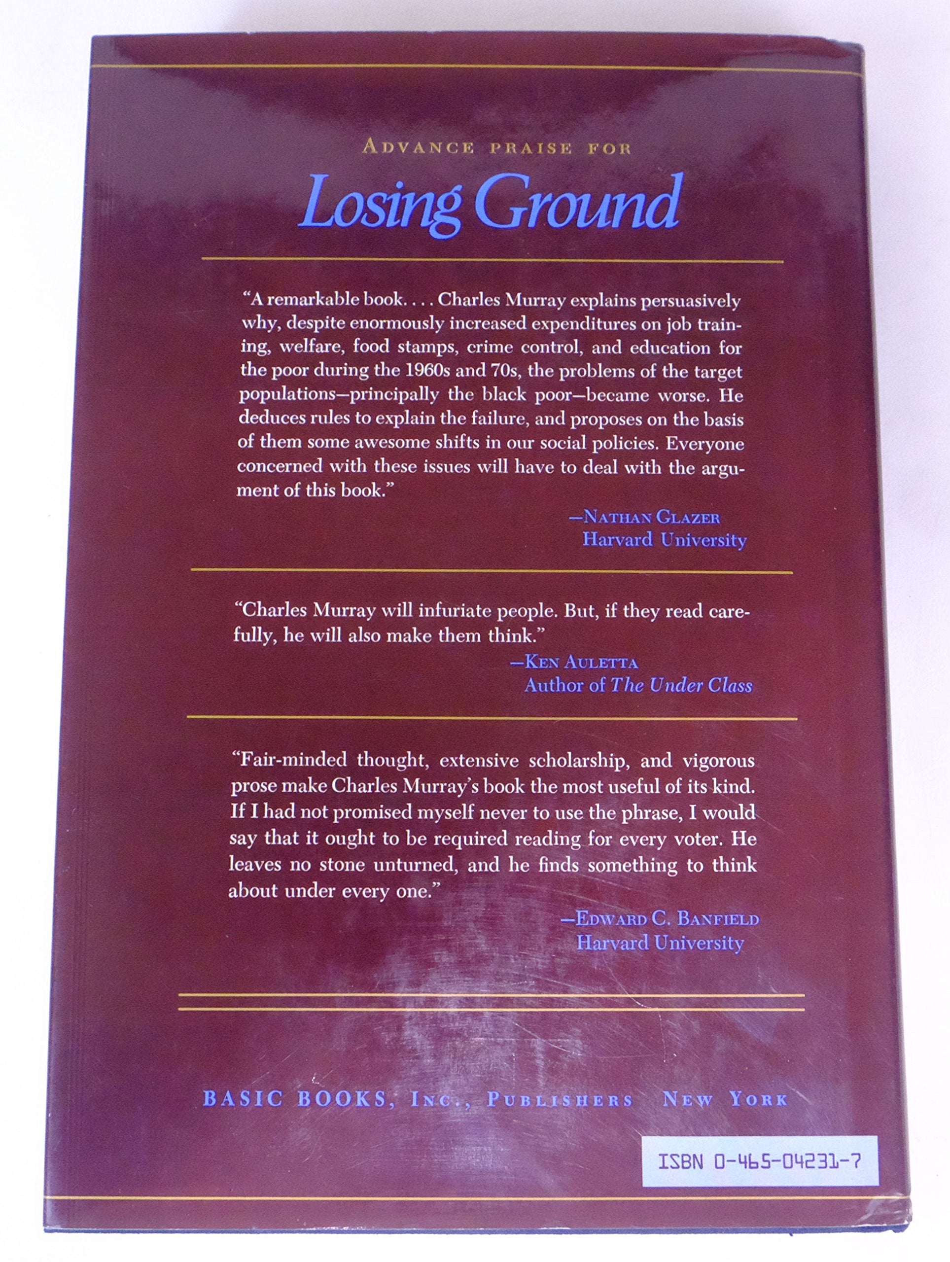 Losing Ground: American Social Policy, 1950-1980