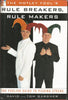 The MOTLEY FOOL'S RULE BREAKERS, RULE MAKERS: THE FOOLISH GUIDE TO PICKING STOCKS
